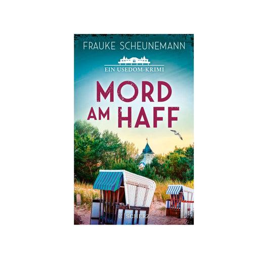 "Mord am Haff" Ein Usedom Krimi | Frauke Scheunemann - INSELLIEBE USEDOM